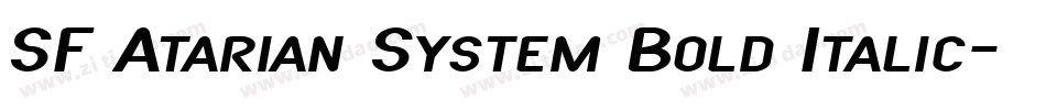SF Atarian System Bold Italic字体转换
